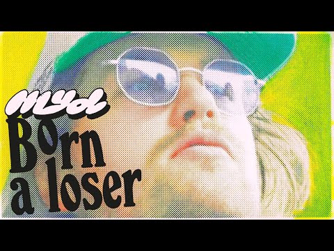 Myd - Born A Loser (Official Video)