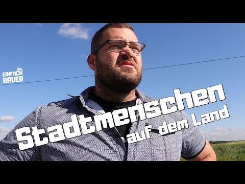 Stadtmenschen auf dem Land