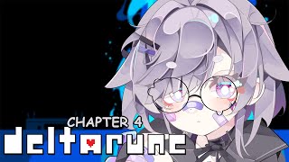 【DELTARUNE】YOUR TAKING TOO LONG【CHAPTER 4】