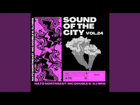 Sound Of The City Vol.24, Pt. 3