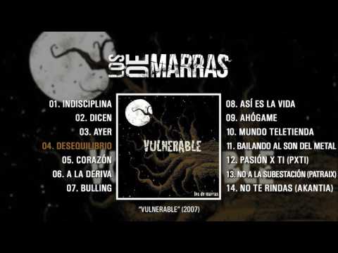 LOS DE MARRAS "Vulnerable" (Álbum completo)