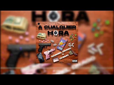 A Cualquier Hora - Gabriel Drago X Chemc (Audio)
