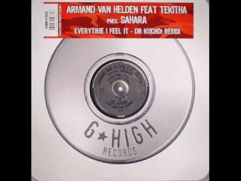 Arman Van Helden feat Tekitha - Everytime I Feel It (Dr. Kucho! Remix)