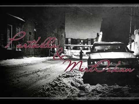 Partkilla & Mert Özkan - Greenwich Askerleri 2011