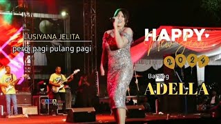 Download lagu Pergi pagi pulang pagi LUSIANA JELITA ADELLA , live Happy new year2024 {cover} mp3 Download lagu Pergi pagi pulang pagi LUSIANA JELITA ADELLA , live Happy new year2024 {cover} mp3