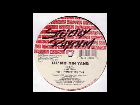 Lil Mo Yin Yang - Reach (Little More Mix)
