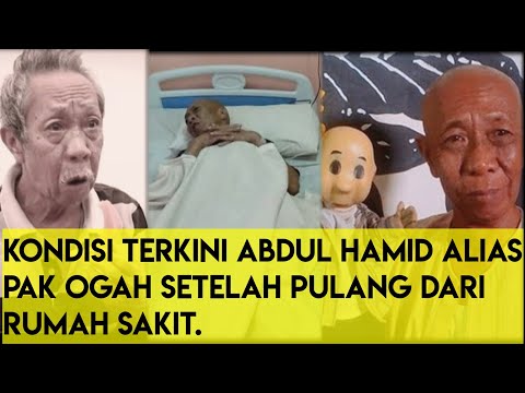 MASIH INGAT PAK OGAH, INI KONDISINYA SAAT INI, INGIN KETEMU PAK RADEN.