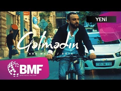 ABD Malik və Röya - Gəlmədin
