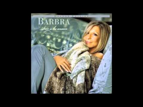 Here's To life - Barbra Streisand
