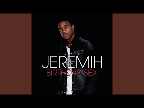 Birthday Sex (Remix)