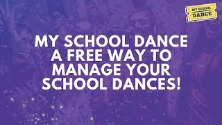 My School Dance: The Online Solution to your School Dance Planning