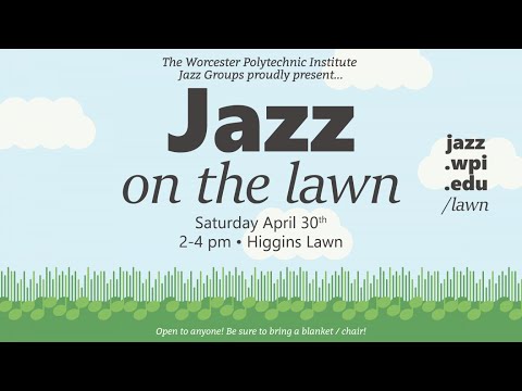 Jazz on the Lawn | WPI Jazz Groups