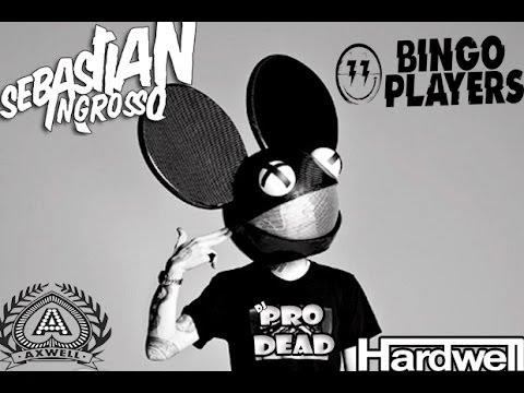 Deadmau5 avarita,hardwell,sebastian ingrosso,bingo players,axwell  djprodead 20