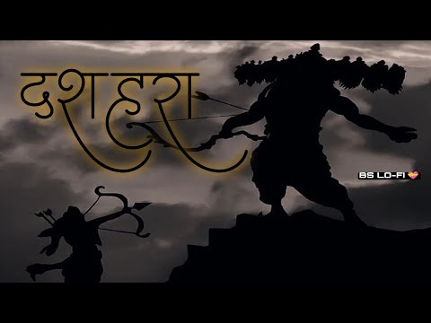 Fir Ram Ne Awtar Liya : Hua Shankhnaad | Dashahra Special song | BS LO-FI 💝