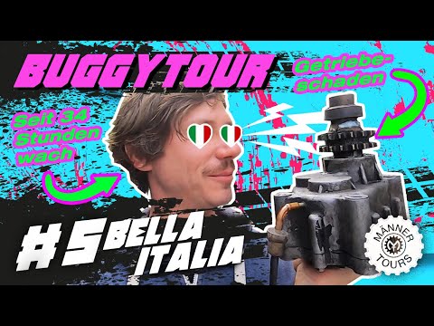 Buggytour Episode 5 - "Bella Italia"