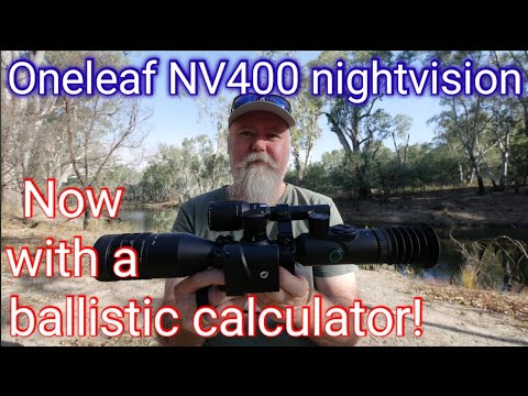 Oneleaf NV400 eagle night vision scope full review