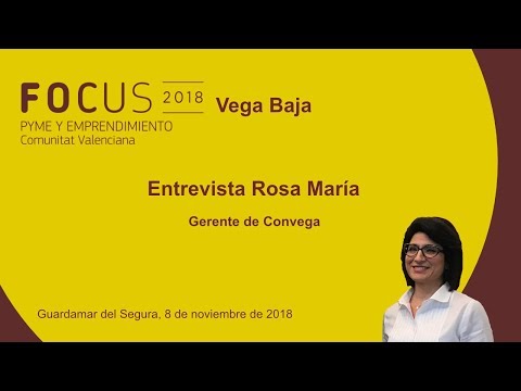 Entrevista Rosa Mara Fernndez, gerente de Convega, en Focus Pyme Vega Baja[;;;][;;;]