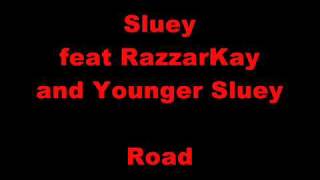 CashMori: Sluey Feat RazzarKay & Younger Sluey - Road - Exclusive preview version