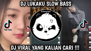 Download lagu DJ LUKAKU REMIX SLOW BASS VIRAL TIKTOK TERBARU 2025 YANG KALIAN CARI CARI !!! mp3
