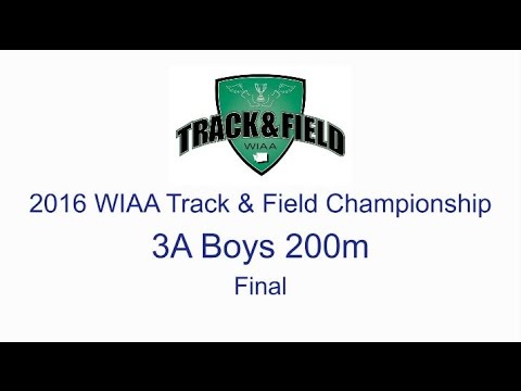 2016 WIAA State Track & Field Championship - 3A Boys 200m Final