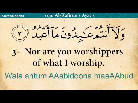 Qul Ya Ayyuhal Kafirun Meaning Free Download Clips Mp3 and Mp4