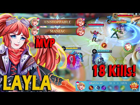18 Kills + Maniac Layla Build 2023 | The Best MM in MLBB