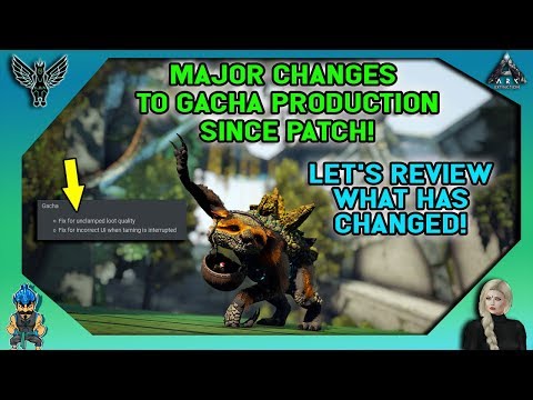 ARK: MAJOR CHANGES TO GACHA PRODUCTION SINCE PATCH - TESTING WHAT DOES AND DOES NOT WORK!