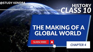 Class 10 cbse social science the making of a global world | The making of global world class 10 cbse