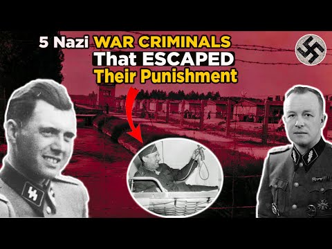 5 Nazi WAR CRIMINALS That ESCAPED Their Punishment