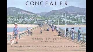 Concealer Drags Ep (acoustic) Album Stream
