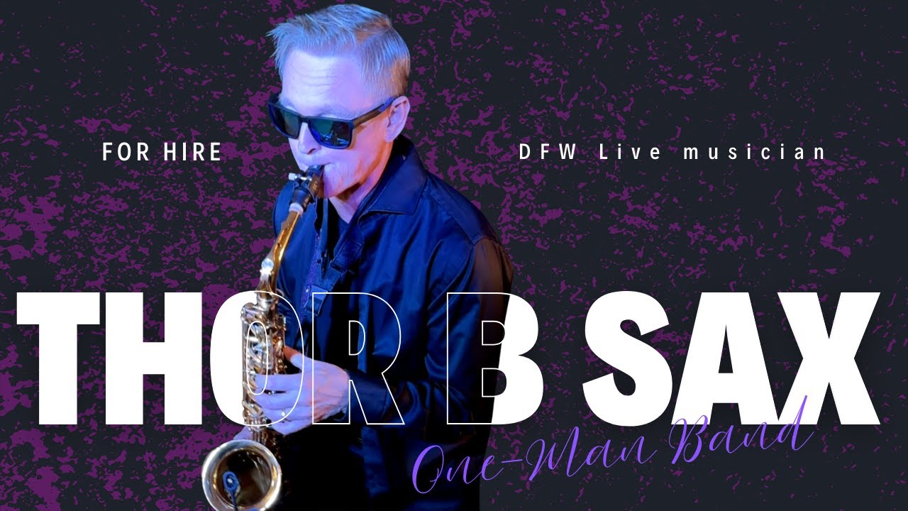 Promotional video thumbnail 4 for Thor B Sax One-Man Band