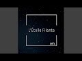 L Étoile Filante