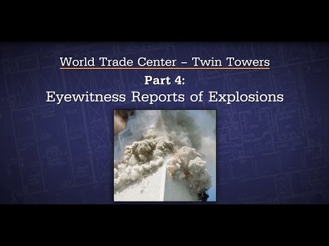 The Twin Towers | Part 4: Eyewitness Reports of Explosions