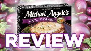 Michael Angelo's Eggplant Parmesan Video Review: Freezerburns (Ep481)