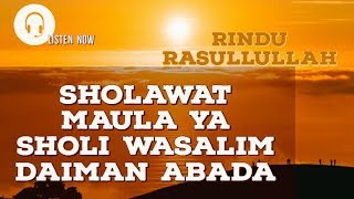 Download lagu Sholawat Maulaya Sholiwasalim Daiman Abada mp3 Download lagu Sholawat Maulaya Sholiwasalim Daiman Abada mp3