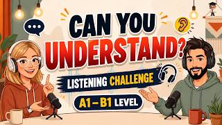 Can You Understand FAST English? | English Listening Challenge (A1–B1)