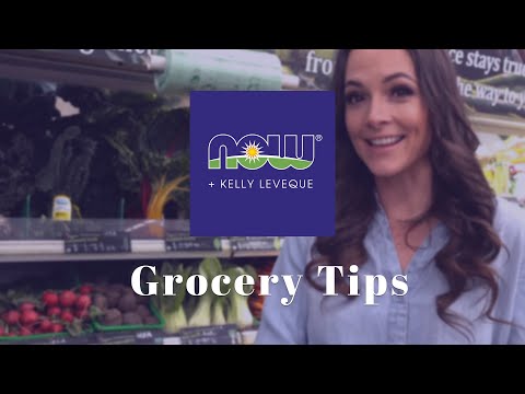 Grocery Shopping Tips | NOW + Kelly LeVeque #BodyLoveInsiders