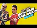 Rain Rain Come Again EP17 Malayalam Movie Funny Review Roast