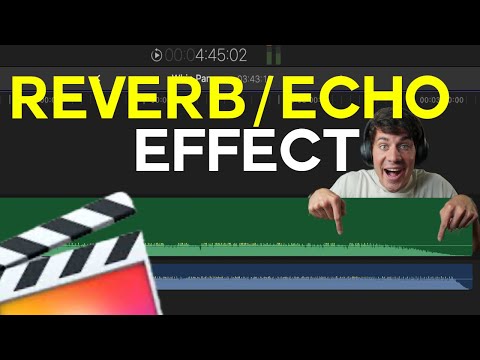 How To Make Reverb Echo Effect In Final Cut Pro X (Tutorial)