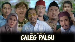 Download lagu Video Pendek :  Caleg Palsu mp3