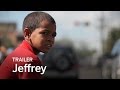 JEFFREY Trailer | Festival 2016