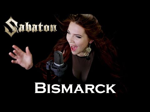 Bismarck  -  Sabaton (Cover by Alina Lesnik)