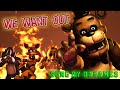 Sfm Fnaf WE WANT OUT Song By Dagames