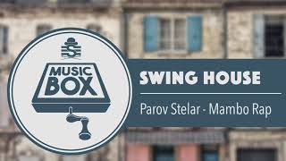 Parov Stelar - Mambo Rap // Electro Swing