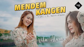 Download lagu Vita Alvia - Mendem Kangen || mp3 Download lagu Vita Alvia - Mendem Kangen || mp3
