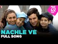 Nachle Ve Lyrics