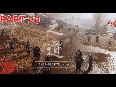 Ghost Of Tsushima Walkthrough Gameplay Part 29 (Hard) - The Fate Of Tsushima