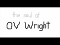 OV WRIGHT - I Found Peace