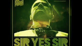 Joe Parra - Sir Yes Sir (Original Mix)