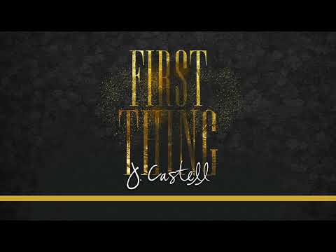 J. Castell - First Thing (audio)